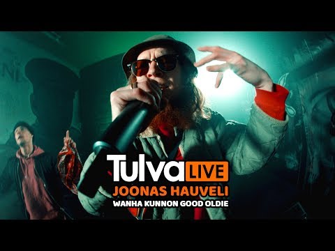 TULVA LIVE #10: Joonas Hauveli - Wanha Kunnon Good Oldie