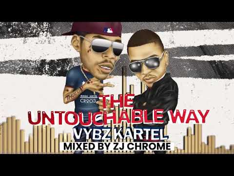 Vybz Kartel – The Untouchable 🔥 | Mixed by Zj Chrome
