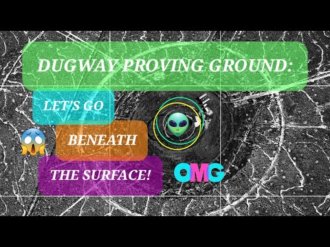 Dugway Proving Ground: Let's Go Beneath the Surface