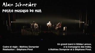 Alain Schneider - Petite musique de nuit