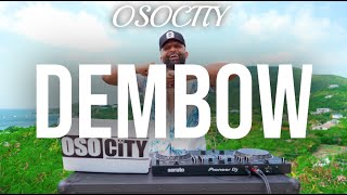 Dembow 2023  The Best of Dembow 2023 by OSOCITY