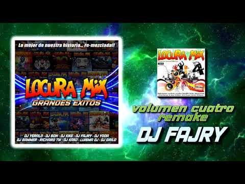 Locura Mix vol.4 - remake by DJ Fajry