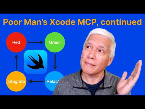 Poor Man’s Xcode MCP, continued thumbnail