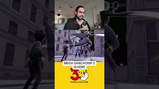 Mega Garchomp Z is here!