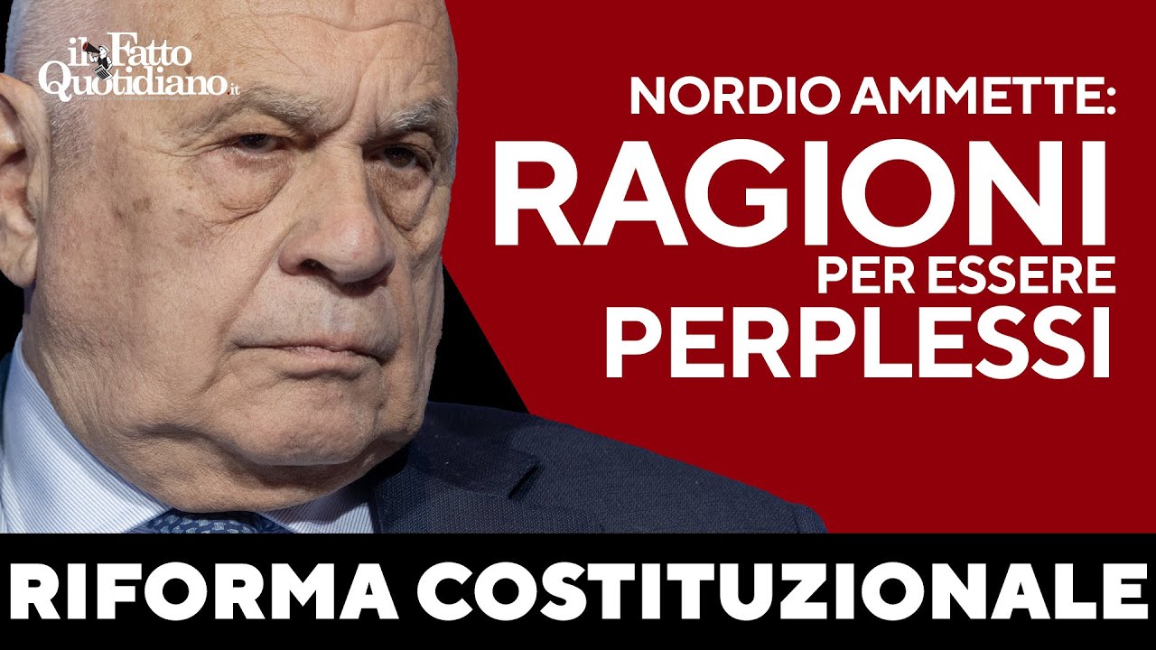 Nordio ammette: "Ci sono ragioni per essere perplessi sulla Riforma Costituzionale"