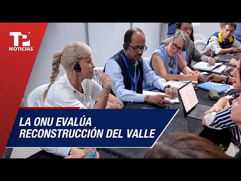 Misión de la ONU evalúa reconstrucción del Valle del Cauca tras sismo