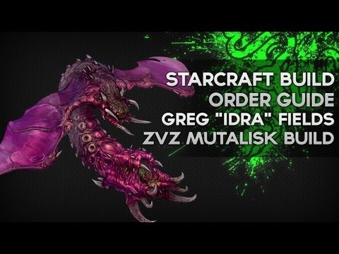 ZvZ Mutalisk Guide - Greg 'EG.IdrA' Fields - Starcraft Replay Analysis 8 - Razer Academy