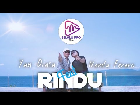 Rindu - Yan Diasa Feat Nanda Feraro - ( Official Music Video) - ( Lagu Bali )