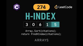 LeetCode 274: H-Index | C# Solution | Sorting & Counting