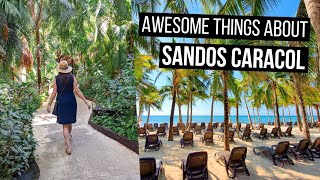 15 Things I Liked About SANDOS CARACOL ECO RESORT | Playa Del Carmen, Mexico