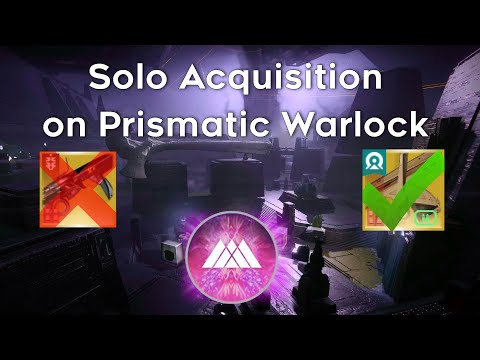 Solo Acquisition on Prismatic Warlock (Ash & Iron)