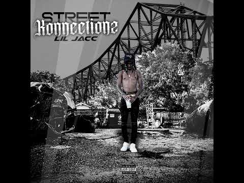 Lil Jacc - Street Konnectionz (Official Audio)