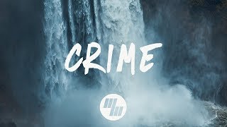 Grey - Crime (Lyrics / Lyric Video) Might Not x Kuur Remix, feat. SKOTT