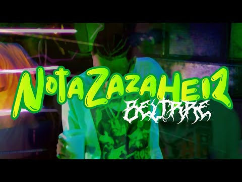 BELTRRE - NOTAZAZAHEIZ (NZH) ???? | VIDEO OFICIAL