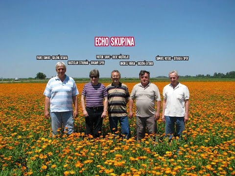 Echo skupina (Báčsky Petrovec) - Usmevy a slzy.mpg