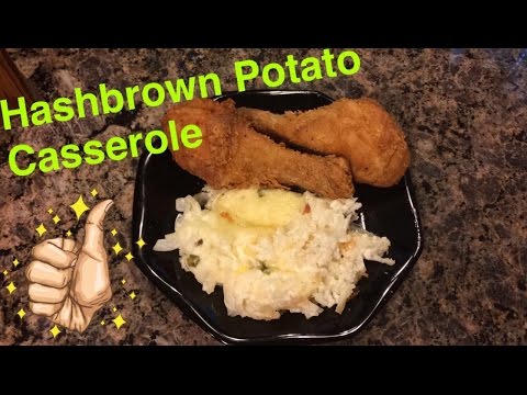 Hashbrown Potato Casserole HOMEMADE TUTORIAL 2017!
