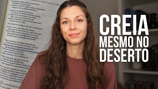 How to keep faith when I'm in the desert? | Psalm 95 Devotional | trust in the Lord