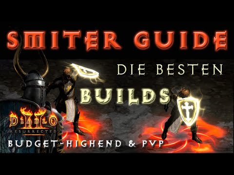 Der Ultimative Smiter Guide - Budget, Highend, PvP [Diablo 2 Resurrected Charakter Guide]