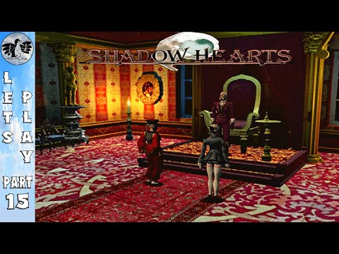 Let's Play Shadow Hearts Part 15 [PS2] Keith Valentine (Blindish)