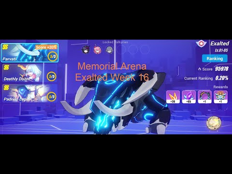 Honkai Impact 3rd(Global EU)Exalted MA Week 16 Parvati,Doom,Padrino Legion