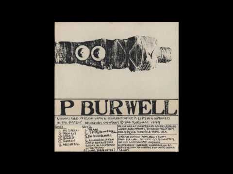 Paul Burwell - A Mummified Person With A Pleasant Smile Is Kept In A Cupboard In The Vestry (1979)