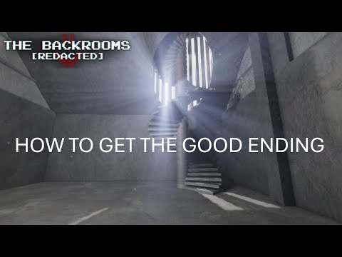 How to get the good ending in Backrooms Redacted! (QUICKEST WAY)