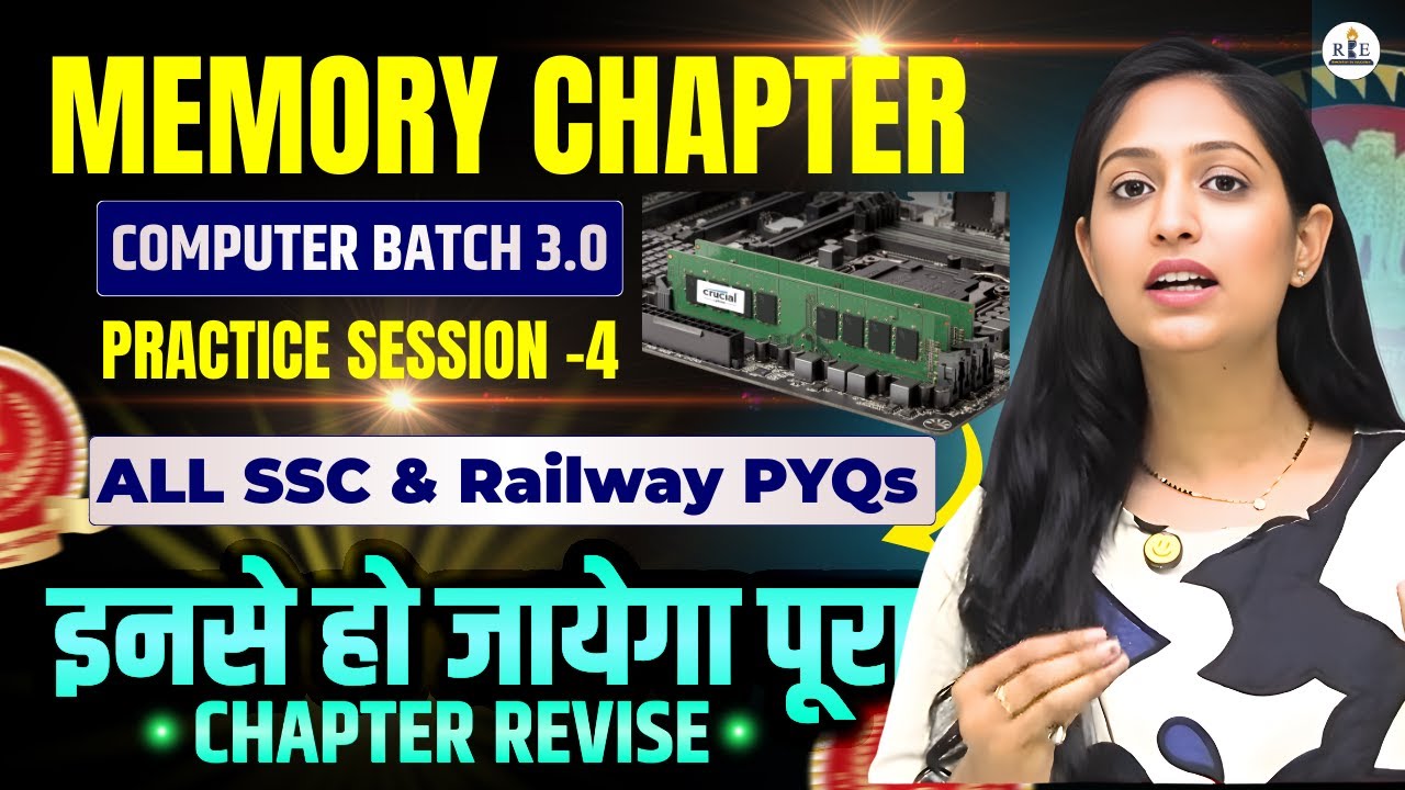 Computer 3.0 Practice Session 4 | Memory (RAM, ROM, etc.) | SSC & Railway Exams PYQs Discussed