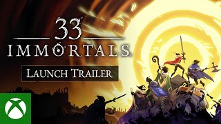 33 Immortals - Official Launch Trailer Trailer