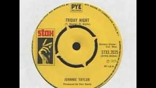 Johnnie Taylor-Friday Night.wmv