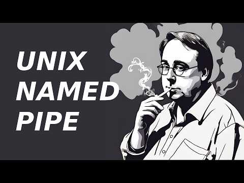 Unix Named Pipe in 100 seconds