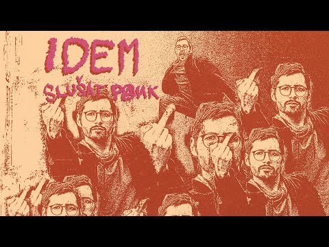 IDEM - Slušat Pank