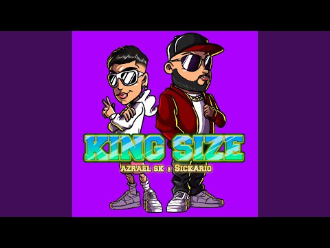 King Size (feat. Sickario)