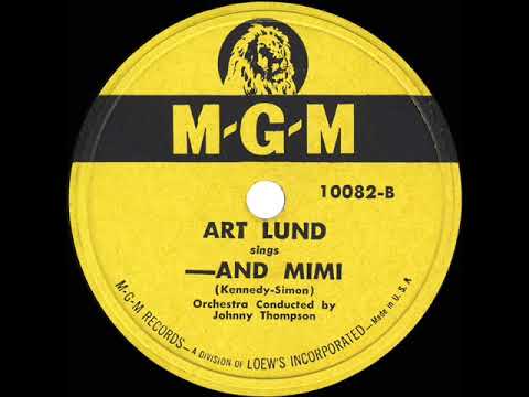 1947 HITS ARCHIVE: And Mimi - Art Lund