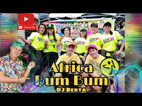 Africa Bum Bum - DJ Berta( Zumba Dance )