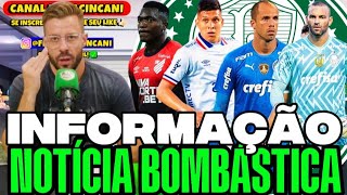 INFORMAÇÃO! JORNALISTA TRAZ. NOTÍCIA BOMBÁSTICA DO MERCADO  DA BOLA DO VERDÃO, OLHA ISSO TORCEDOR..