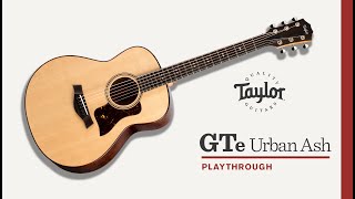 Taylor Guitars GTe Urban Ash Playthrough Demo