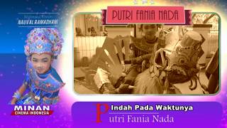 Download lagu INDAH PADA WAKTUNYA - Putri Fania Nada Lempuyang mp3 Download lagu INDAH PADA WAKTUNYA - Putri Fania Nada Lempuyang mp3