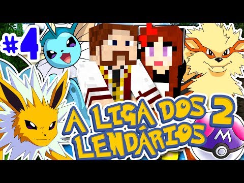 A Liga dos Lendários 2 - ÉPICO! VAPOREON, JOLTEON E ARCANINE!! - #4 (c/ Miss) - Pixelmon Minecraft