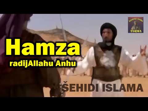ŠEHIDI ISLAMA - Hamza, radijAllahu anhu
