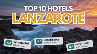 🏝️ 10 Best HOTELS in LANZAROTE Canary Islands ✈️  Where to Stay in Lanzarote Hot