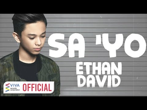 Ethan David - Sa 'Yo [Official Lyric Video]