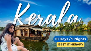 Revealed: The Perfect 10-Day Kerala Itinerary!