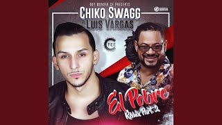 El Pobre (Remix) (feat. Luis Vargas)