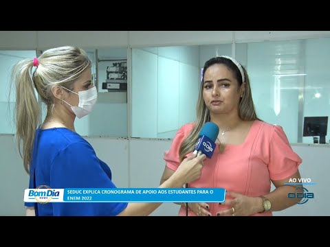 SEDUC explica cronograma de apoio aos estudantes para o Enem 10 11 2022