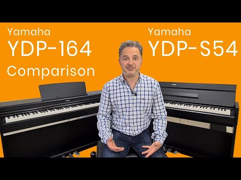 Yamaha Arius YDP-S54 vs YDP-164 | What's the difference?