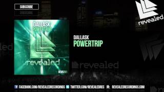 Dallask - Powertrip video
