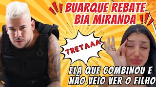 BUARQUE REBATE ACUSAÇÕES DE BIA MIRANDA E DIZ QUE ELA QUE ABANDONOU O FILHO DIVERSAS VEZES