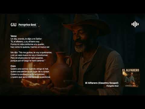 El Alfarero 🤠 | Country Gospel – Peregrino Soul