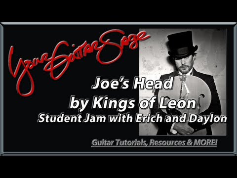 YGS - Joe's Head - Kings of Leon - Student Jam with Erich and Daylon