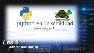 ICT-meester - Programmeren met Python: les 6 (Zelf functies maken)